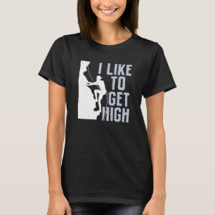 Camiseta Eu Gosto de Ficar Alto Escalador de Montanha Bould