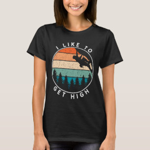 Camiseta Eu Gosto de Ficar Alto Escalando Rochas