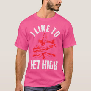 Camiseta Eu Gosto De Ficar Alto Para Um Skydiver