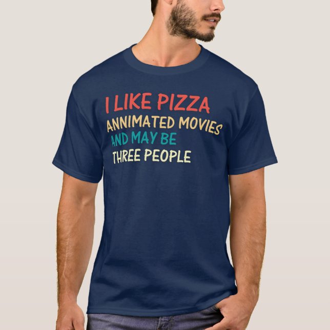 Camiseta Eu Gosto De Filmes De Pizza E Posso Ser Retro De P (Frente)