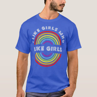 Camiseta Eu gosto de garotas que gostam de garotas LGBT LGB