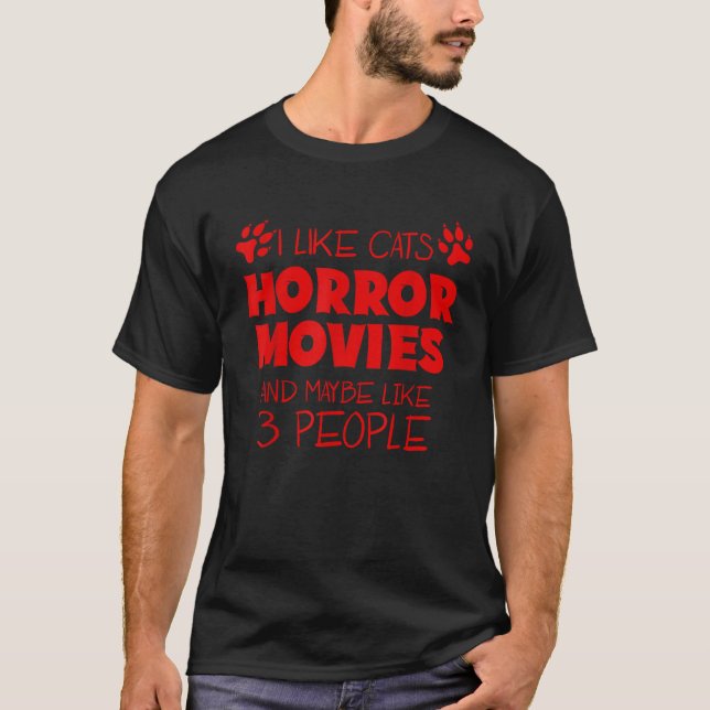 Camiseta Eu Gosto De Gatos De Filmes De Horror E Talvez Com (Frente)