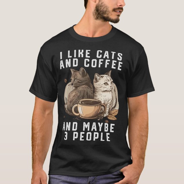 Camiseta Eu Gosto De Gatos E Café E Talvez 3 Pessoas De Gat (Frente)