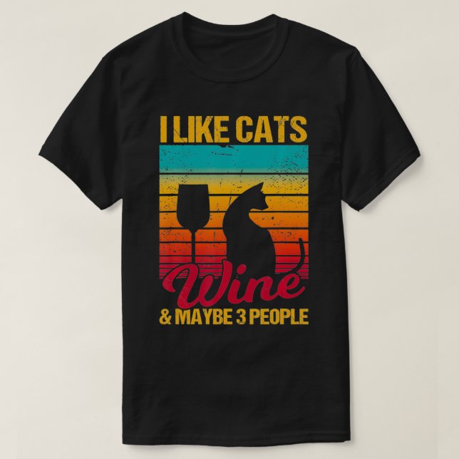 Camiseta Eu gosto de gatos, vinho e talvez 3 Pessoas de hum (Frente do Design)