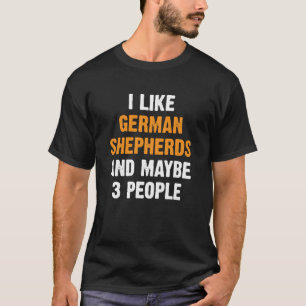 Camiseta Eu Gosto De German shepherd Engraçados Cachorros 