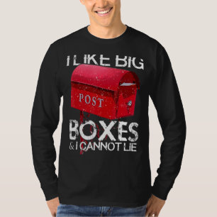 Camiseta Eu Gosto De Grandes Caixas Correio Trabalhador De 