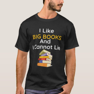 Camiseta Eu Gosto De Grandes Livros E Não Posso Mentir Leit