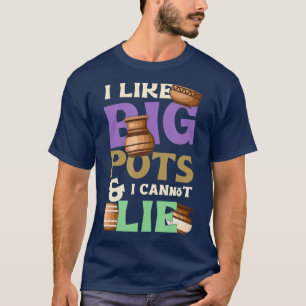 Camiseta Eu Gosto De Grandes Potes Ceramistas De Cerâmica 