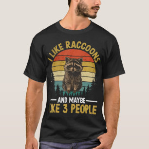 Camiseta Eu Gosto de Guaxinins E Talvez Goste de 3 Pessoas