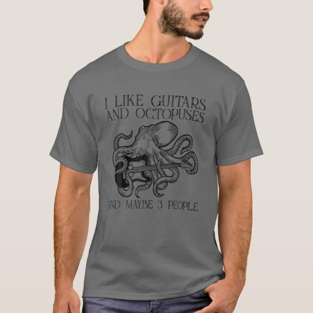 Camiseta Eu Gosto De Guitarras E Octopias E Talvez 3 Pessoa (Frente)