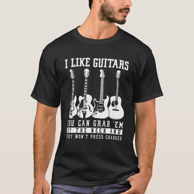Camiseta Eu Gosto De Guitarras Engraçado Por Homens, Violão (Frente)