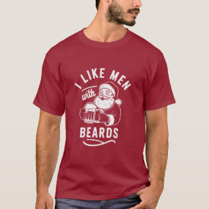 Camiseta Eu Gosto de Homens com Barbas Natal Papai Noel Cer
