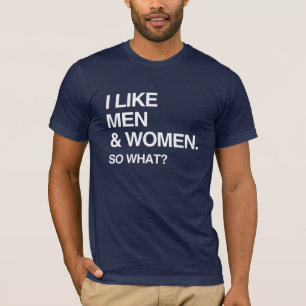 CAMISETA EU GOSTO DE HOMENS E MULHERES, E DAÍ