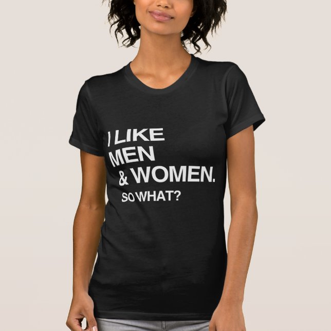 CAMISETA EU GOSTO DE HOMENS E MULHERES, E DAÍ (Frente)