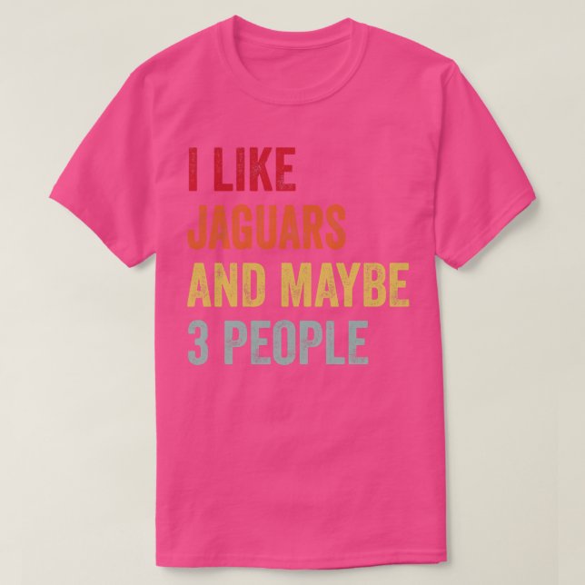 Camiseta Eu Gosto De Jaguars Talvez 3 Pessoas (Frente do Design)