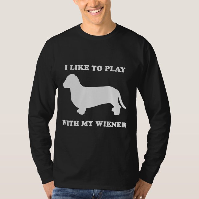 Camiseta Eu gosto de jogar com meu wiener (Frente)