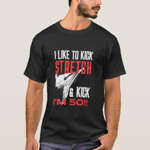 Camiseta Eu gosto de Kick Stretch e Kick eu tenho 50 BJJ 50