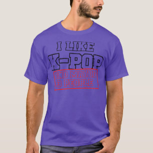 Camiseta Eu Gosto De KPOP E Talvez 3 Pessoas 1