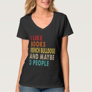Camiseta Eu Gosto De Livros Brancos Franceses E Talvez 3 Pe