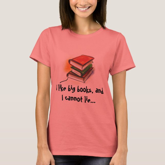 Camiseta Eu gosto de livros grandes (Frente)