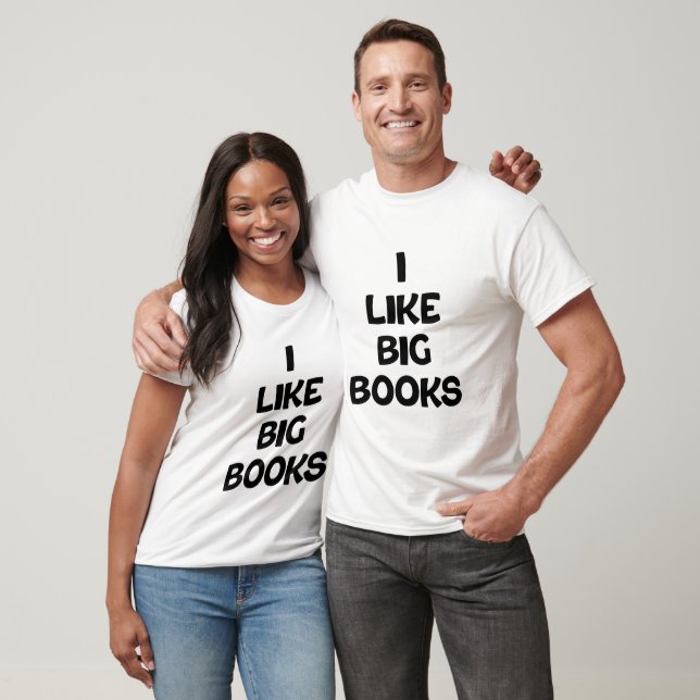 Camiseta Eu gosto de livros grandes (Unissex)