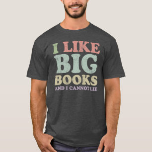 Camiseta Eu gosto de livros grandes e eu não posso