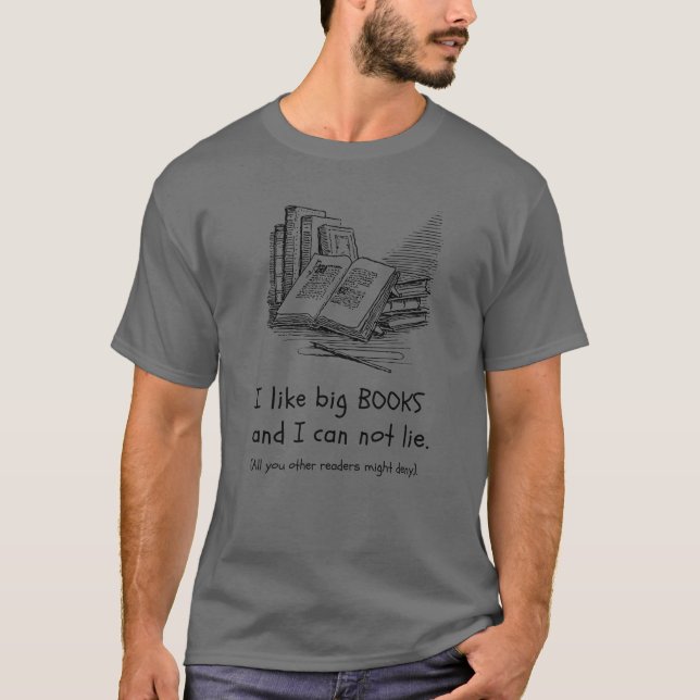 Camiseta Eu gosto de livros grandes T shirt | Escritor | Pr (Frente)