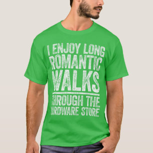 Camiseta Eu gosto de longas caminhadas românticas pela loja