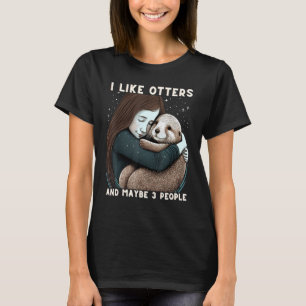 Camiseta Eu gosto de lontras e talvez três Pessoas de pinta