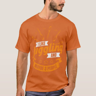 Camiseta Eu Gosto De Malabarismo E Talvez 3 Pessoas De Jugg