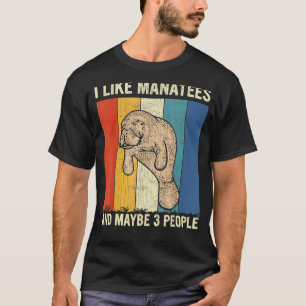 Camiseta Eu Gosto De Manatins E Talvez 3 Pessoas De Manatê 