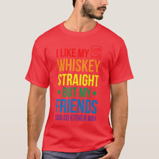 Camiseta Eu Gosto de Meu Whisky Reto Mas Meus Amigos Podem 