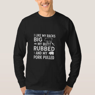 Camiseta Eu Gosto De Minhas Racks Grande Meu bumbum Esfrega