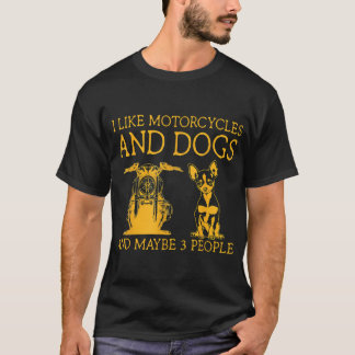 Camiseta Eu Gosto de Motocicletas E Cachorros E Talvez 3 Pe