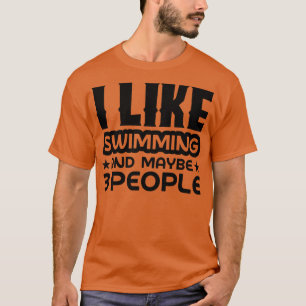 Camiseta Eu gosto de nadar e talvez 3 pessoas