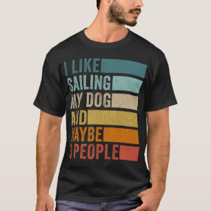 Camiseta Eu Gosto de Navegar com Meu Cachorro e Talvez 3 Pe