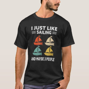 Camiseta Eu Gosto De Navegar E Talvez 3 Pessoas De Sa