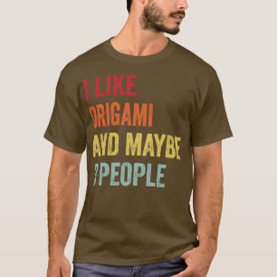Camiseta Eu Gosto De Origami Talvez 3 Pessoas