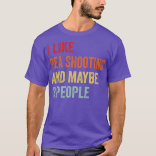 Camiseta Eu Gosto De Pea A Matar Talvez 3 Pessoas