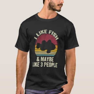Camiseta Eu gosto de peixe e talvez goste de 3 pessoas aman
