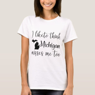 Camiseta eu gosto de pensar faltas michigan imitação de