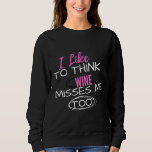 Camiseta Eu Gosto De Pensar Que O Vinho Me Sente Muito Mal.
