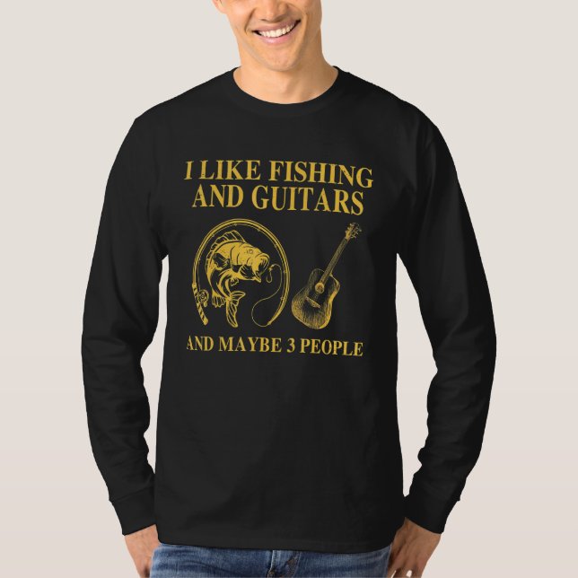 Camiseta Eu Gosto De Pesca E Guitarras E Talvez Três Pessoa (Frente)