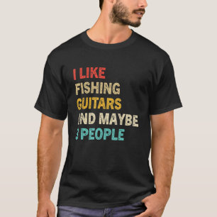 Camiseta Eu Gosto de Pescar e de Guitarras e Talvez 3 Pesso