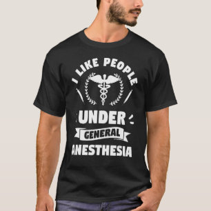 Camiseta Eu Gosto De Pessoas Sob Anestesia Geral Anestesiol