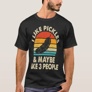 Camiseta Eu Gosto de Picles E Talvez Goste de 3 Pessoas Pic