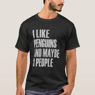 Camiseta Eu Gosto De Pinguins E Talvez 3 Pessoas De Pinguim