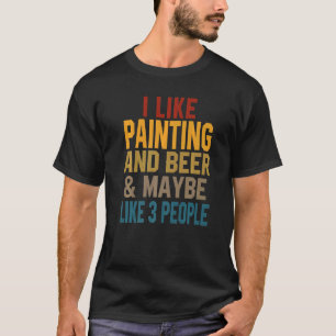 Camiseta Eu Gosto De Pintura E De Criadoras De Bebidas