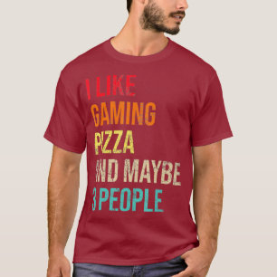 Camiseta Eu Gosto De Pizza De Jogos Talvez 3 Pessoas Sarcás