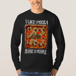 Camiseta eu gosto de pizza e talvez 3 pessoas